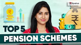 Top 5 Pension Schemes in 2024 | Best Pension Plan | Retirement Pension Plan