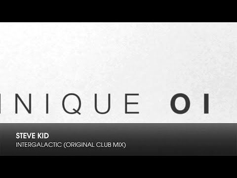 Steve Kid - Intergalactic (Original Club Mix)