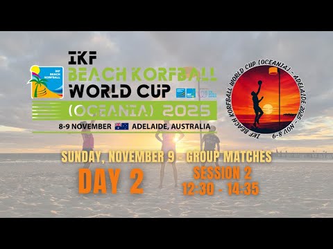 IKF BKWC (Oceania) 2025 | Day 2 - Session 2