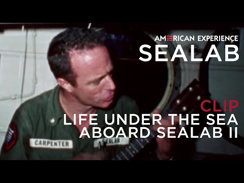Life aboard Sealab II | Sealab | American Experience | PBS