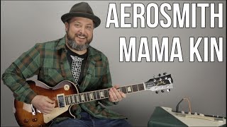 How to Play &quot;Mama Kin&quot; by Aerosmith on Guitar
