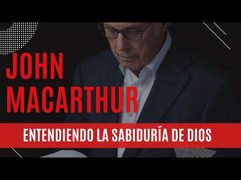 Entendiendo la sabiduría de Dios - John MacArthur 22/06/1975