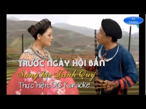 TRƯỚC NGÀY HỘI BẮN - KARAOKE SONG CA HD - Phong cách Anh Thơ-Việt Hoàn