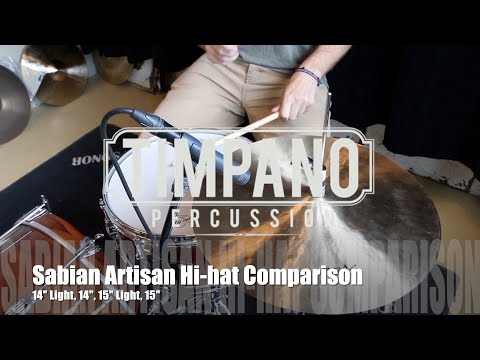 Sabian Artisan Hi-hat Comparison: 14" Light, 14", 15" Light, 15"