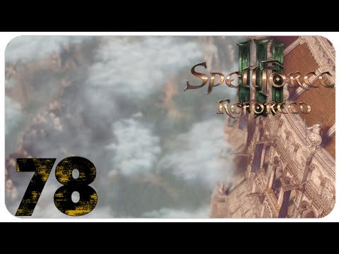 Ende gut, alles gut - Let's Play Spellforce 3: Reforced #078 [Finale]