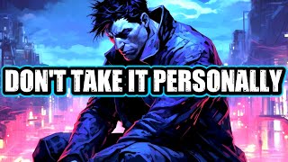 Download lagu DON'T TAKE ANYTHING PERSONALLY mp3
