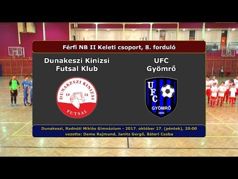 NBII: Dunakeszi Kinizsi - UFC Gyömrő 10-5 (2017.10.27, összefoglaló)