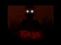 7 Days Pt 1 Days 1 2 Creepy Game