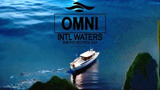 Omni – “INTL Waters”