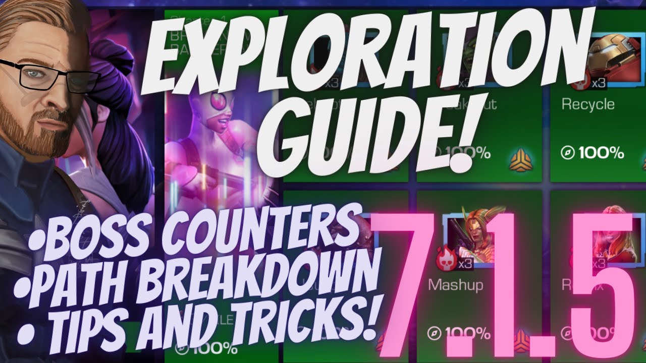 7.1.5 Exploration Guide! Path Breakdown, Boss Counters, Tips And Tricks! Marvel Contest Of Champions
