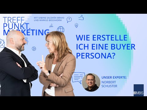Wie erstelle ich eine Buyer Persona?