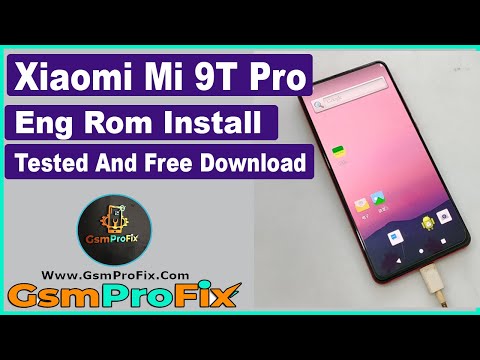 Xiaomi Mi 9T Pro Eng Rom Flash Tested Free Download