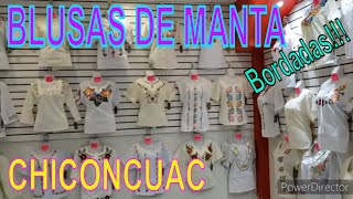 Blusas de Manta, BORDADAS!!! 😍 Chiconcuac💯 NUEVOS HORARIOS!!!