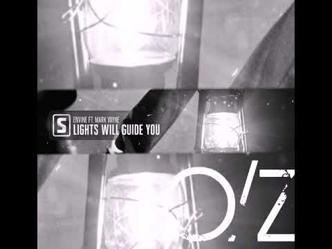 Envine ft. Mark Vayne - Lights Will Guide You (Lyric video) Español / Ingles