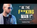 Andrew Tate Most Powerful Motivational Speech Without Background Music