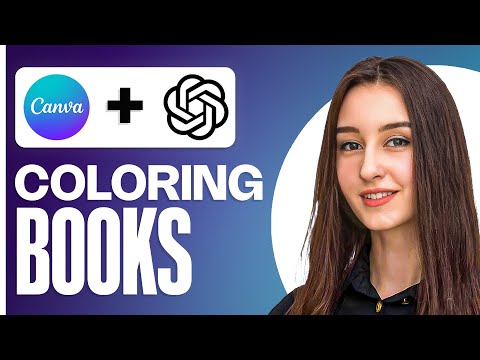 How to Create a Kids Coloring Book with ChatGPT & Canva | Step-by-Step Guide 2025