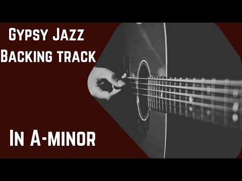 Gypsy Jazz Backing Track In A Minor Django-Reinhardt-Style
