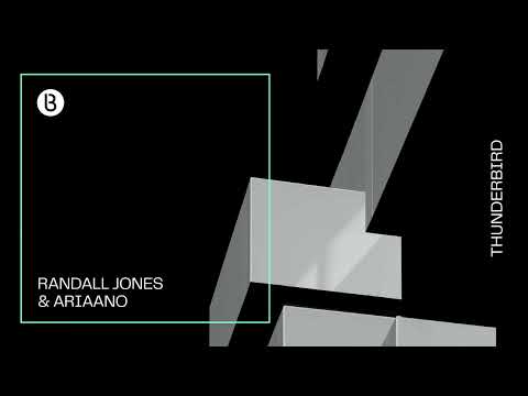 Randall Jones & Ariaano - Thunderbird (Original Mix) [Official Audio]