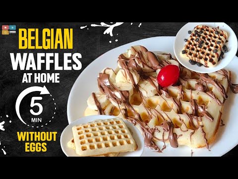 Belgian Waffles in 5 Minutes | Very Easy Waffles Recipe | Cafe/Restaurant Style Waffles Without Eggs
