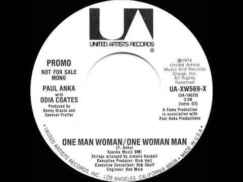 1975 Paul Anka & Odia Coates - One Man Woman/One Woman Man (mono radio promo 45)