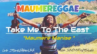 Download lagu Reggae Take Me To The East(Maumere Manise)Lirik JFlores//Albert.RA.//Musik Arr SUNOV5PRO//FLStudio// mp3