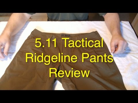 5.11 Tactical Ridgeline Pants Review - Why I'm returning these pants?