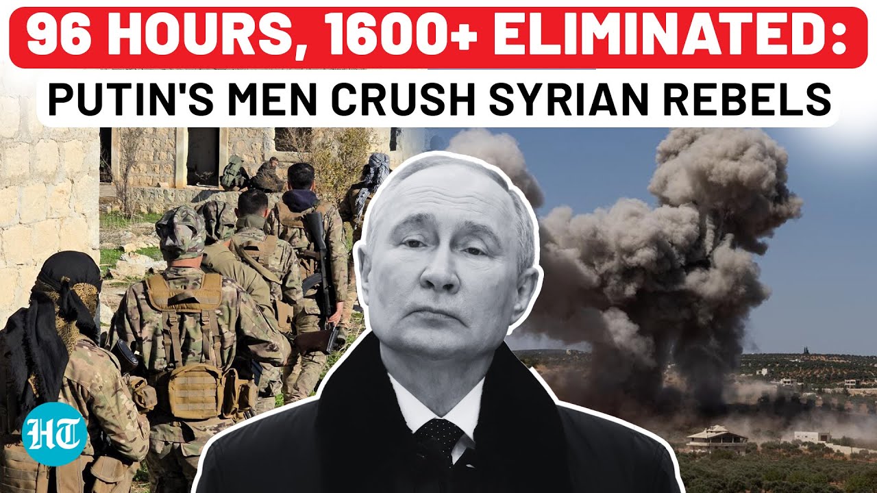 Assad's Fierce Ally Takes Revenge: Putin's Men Erase 1600+ Rebels In Just 96 Hours | Syria Civil War