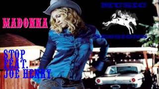Madonna - Stop (Feat Joe Henry)