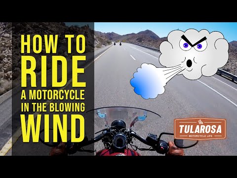 How to Ride a Motorcycle in the Wind