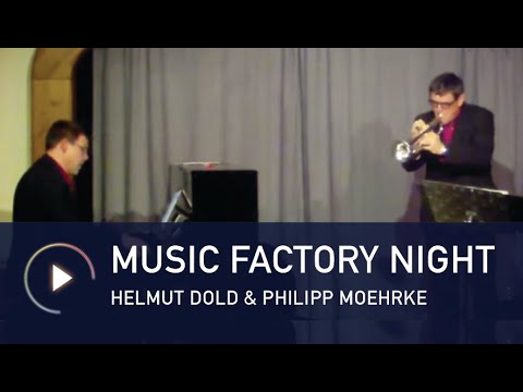 Music Factory Night - Helmut Dold & Philipp Moehrke