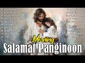 SALAMAT PANGINOON EARLY MORNING TAGALOG CHRISTIAN WORSHIP SONGS LYRICS🙏 TAGALOG PRAISE SONGS NONSTOP