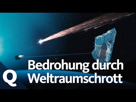 Warum Weltraumschrott ein Problem für uns alle ist | Quarks