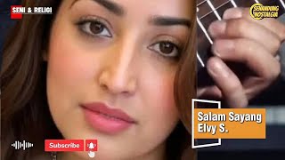 Download lagu Salam sayang || Elvy S. mp3