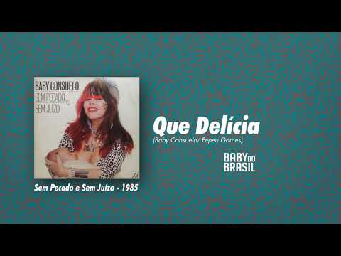 Baby do Brasil - Que Delícia