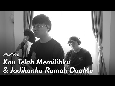 #SaatTeduh Kau Telah Memilihku & Jadikanku Rumah DoaMu (Yeshua Abraham)