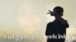 Download lagu Story wa Sunda ntong  jalir janji kudu bukti mp3