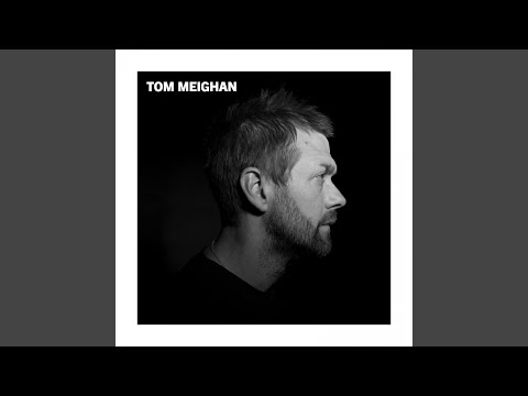 Out Of This World - Tom Meighan