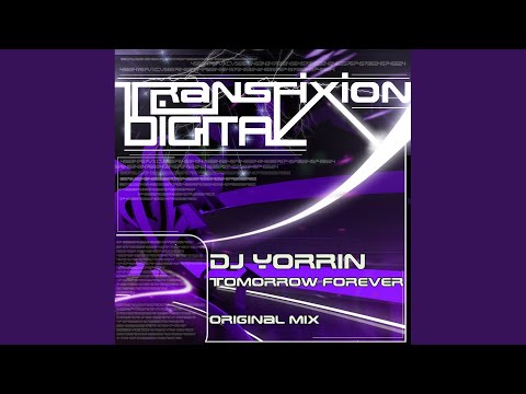 Tomorrow Forever (Original Mix)