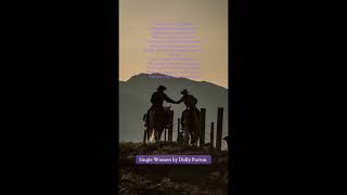 Single Women by Dolly Parton #dollyparton #singlewomen  #countrymusic #countryfolkmusic #countrysong
