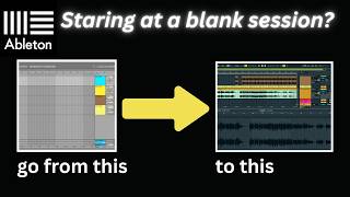 How to Start a Song in Ableton - if you have no idea how (3-Minute Guide)