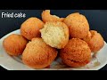 EASY FRIED CAKE RECIPE CAKE RECIPE VANILLA CAKE RECIPE FRIED CAKE FRIED CAKE RECIPE CAKE