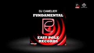 Camelier // Fundamental // East Pole Records // Out NOW!!