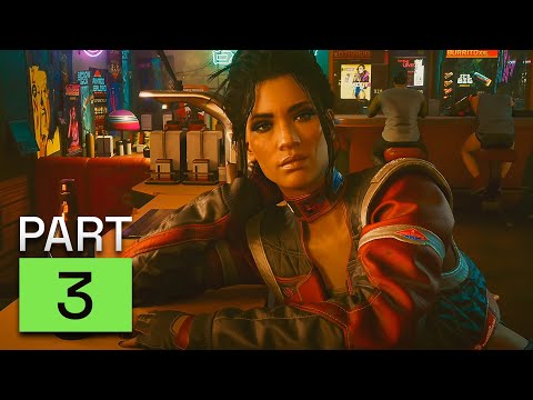 CYBERPUNK 2077 Walkthrough Gameplay - Part 3