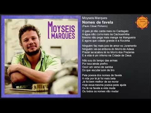 Moyseis Marques - Nomes de favelas (2007)
