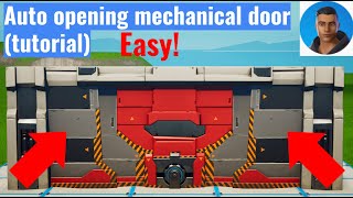 How to get a AUTO OPENING MECHANICAL DOOR in FORTNITE CREATIVE (tutorial)