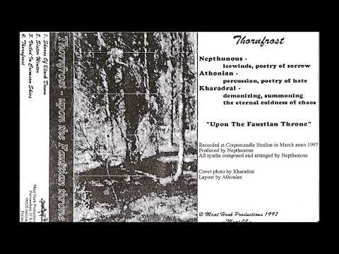 Thornfrost [FIN] [Raw Black] 1997 - Upon The Faustian Throne (Full Demo)