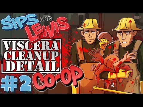 Viscera Cleanup Detail Co-Op w/ Lewis (11/9/15) - Part 2