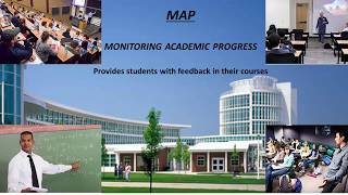 MAP: Monitoring Academic Progress Report