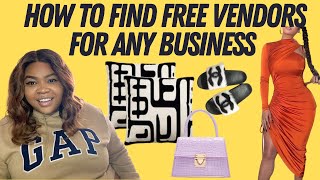 How to Find FREE Vendors - Home Decor , Clothing Vendors and More