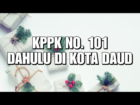 KPPK 101 - Dahulu Di Kota Daud